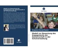 Modell Zur Bewertung Des Engagements Der Gemeinschaft In Der Schulverwaltung (German Edition)