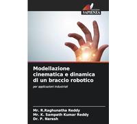 Modellazione cinematica e dinamica di un braccio robotico