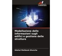 Modellazione Delle Informazioni Sugli Edifici E Gestione Delle Strutture