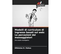 Modelli di curriculum di ingresso basati sul web: Le percezioni dei massaggiatori