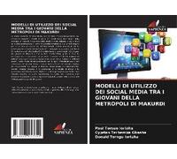 Modelli Di Utilizzo Dei Social Media Tra I Giovani Della Metropoli Di Makurdi