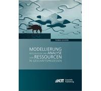 Modellierung, Integration Und Analyse Von Ressourcen In Geschäftsprozessen