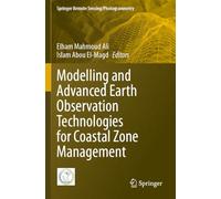 Modelling and Advanced Earth Observation Technologies for Coastal Zone Management
