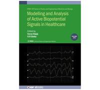Modelling And Analysis Of Active Biopotential Signals In Healthcare, Volume 1