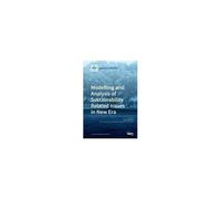 Modelling And Analysis Of Sustainability Related Issues In New Era