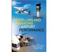 Modelling and Managing Airport Performance by KG Zografos Hardcover Book KG Zografos (Auteur)