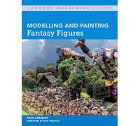 Modelling and Painting Fantasy Figures
