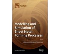 Modelling And Simulation Of Sheet Metal Forming Processes