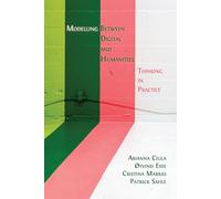 Modelling Between Digital And Humanities
