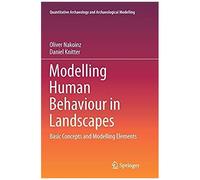 Modelling Human Behaviour In Landscapes
