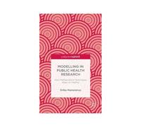 Modelling In Public Health Research