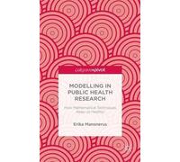 Modelling In Public Health Research