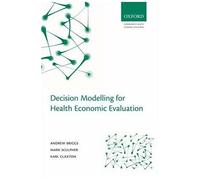 Modelling Methods For Health Economic Evaluation