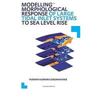 Modelling Morphological Response Of Large Tidal Inlet Systems To Sea Level Rise