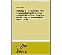 Modelling Of Flow In Vertical Porous Structures Solving The Reynolds-Averaged Navier-Stokes Equations (Rans) Using The Volume Of Fluid Method (Vof)