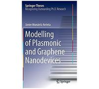 Modelling Of Plasmonic And Graphene Nanodevices