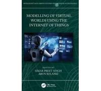 Modelling Of Virtual Worlds Using The Internet Of Things