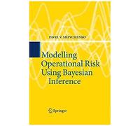 Modelling Operational Risk Using Bayesian Inference