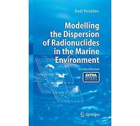 Modelling The Dispersion Of Radionuclides In The Marine Environment