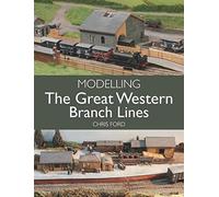 Modelling The Great Western Branch Lines