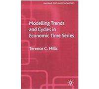 Modelling Trends & Cycles in Economic Ti Mills, Terence C. (Auteur)