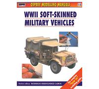 Modelling Wwii Soft-Skinned Military Vehicles