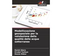 Modellizzazione geospaziale per la valutazione della qualità delle acque sotterranee