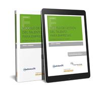 Modelo de Gestión del Talento para Empresas (Papel + e-book): Business Model of Talent