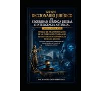 MODELO DE TRANSFORMACIÓN DE LA FUERZA DEL TRABAJO EN ECOSISTEMAS DE SUPREMACÍA HUMANA DIGITAL: Hacia una arquitectura institucional del trabajo jurídico en la era de la inteligencia artificial