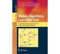 Models, Algorithms, Logics And Tools