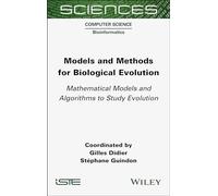 Models and Methods for Biological Evolution: Mathematical Models and Algorithms to Study Evolution