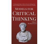Models For Critical Thinking