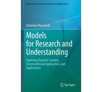 Models For Research And Understanding