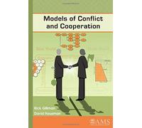 Models of Conflict and Cooperation David Housman, Rick Gillman (Auteur)
