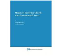 Models Of Economic Growth With Environmental Assets