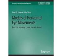 Models of Horizontal Eye Movements Part II - Wei Zhou - Springer International Publishing AG - Livre en Anglais - Paperback Wei ZhouWei Zhou (Auteur)