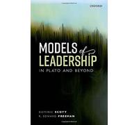 Models Of Leadership In Plato And Beyond