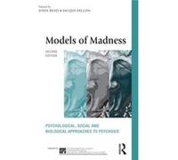 Models of Madness by Edited by Professor Richard Bentall Edited by Loren Mosher Edited by John Read Edited by Jacqui Dillon Paperback Book Inconnu (Auteur)