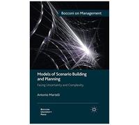 Models Of Scenario Building And Planning