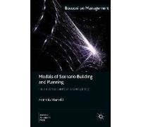 Models Of Scenario Building And Planning