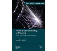 Models Of Scenario Building And Planning