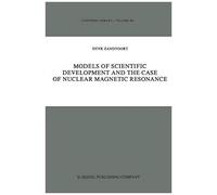 Models Of Scientific Development And The Case Of Nuclear Magnetic Resonance