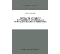 Models Of Scientific Development And The Case Of Nuclear Magnetic Resonance