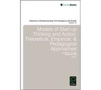 Models Of Startup Thinking & Action Andrew C Corbett, Jerome A Katz (Auteur)