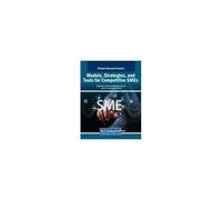 Models, Strategies, And Tools For Competitive Smes