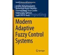 Modern Adaptive Fuzzy Control Systems