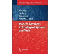 Modern Advances In Intelligent Systems And Tools