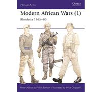 Modern African Wars: Rhodesia 1965-80 (1)