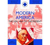 Modern America: 1865 to the Present