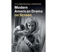 Modern American Drama on Screen - [Version Originale] Inconnu (Auteur)